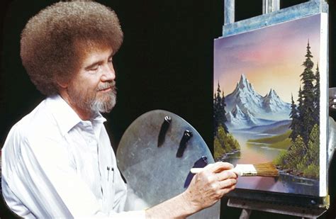 Bob Ross .